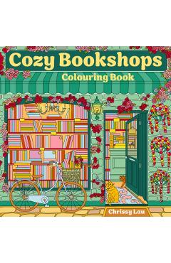 Cozy Bookshops: Colouring Book - Chrissy Lau