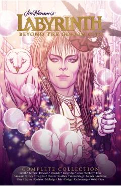 Complete Labyrinth: Beyond the Goblin City - Delilah S. Dawson