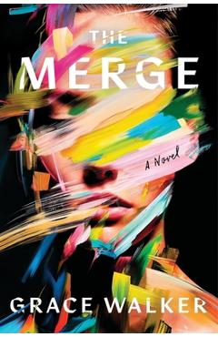 The Merge - Grace Walker