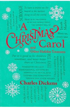 Christmas Carol and Other Holiday Treasures - Charles Dickens