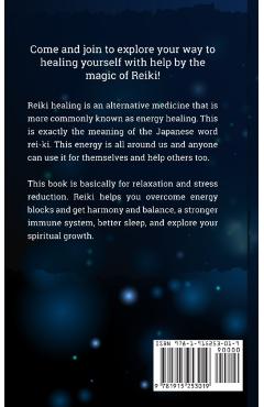 Reiki for Beginners: The Ultimate Guide to Reiki Healing, Tips for Reiki Meditation and Expand Mind Power, Increase Your Health and Positiv - Julia Crystal
