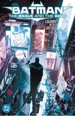 Batman: The Brave and the Bold: Legends of Justice - Gabriel Hardman