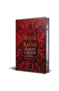 House of Rayne: Deluxe Limited Edition - Harley Laroux