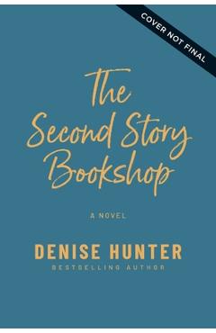 The Second Story Bookshop - Denise Hunter