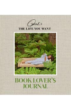 Oprah's the Life You Want Book Lover's Journal -