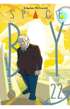 Stephen McCranie\'s Space Boy Volume 22 - Stephen Mccranie