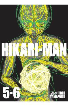 Hikari-Man (Omnibus) Vol. 5-6 - Hideo Yamamoto