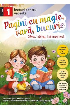 Pagini cu magie, vara, bucurie. Lecturi pentru vacanta - Clasa 1 - Corina Taranu - SINAPSIS