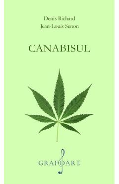 eBook Canabisul - Denis Richard, Jean-Louis Senon