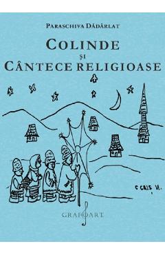eBook Colinde si Cantece religioase - Paraschiva Dadarlat