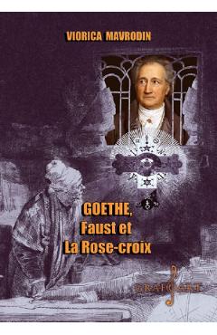 eBook Goethe, Faust et Rose-croix - Viorica Mavrodin