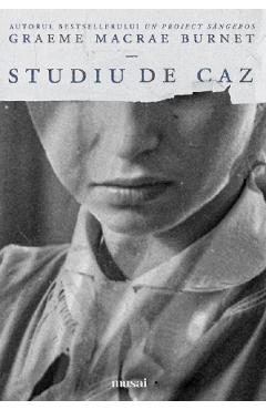 Studiu de caz - Graeme Macrae Burnet