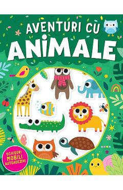 Aventuri cu animale. Ochisori mobili autoadezivi