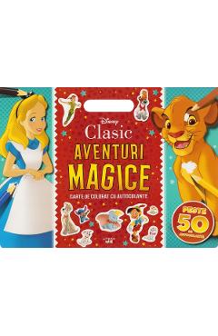 Disney. Clasic: Aventuri magice. Carte de colorat cu autocolante