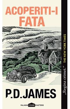 Acoperiti-i fata - P. D. James - PALADIN