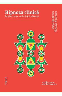 eBook Hipnoza clinica - Irina Holdevici, Mihaela Negrescu