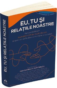Eu, tu si relatiile noastre - Daniela Dumitrescu - HERALD