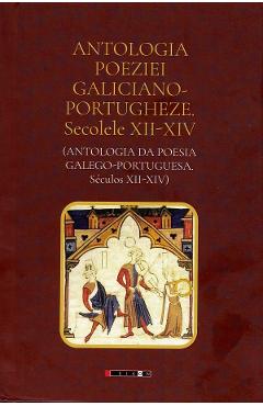 Antologia poeziei galiciano-portugheze. Secolele XII-XIV