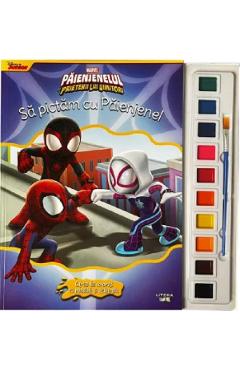 Marvel. Paienjenelul si prietenii lui uimitori. Sa pictam cu Paienjenel - LITERA