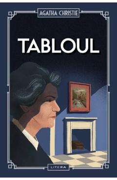 Tabloul - Agatha Christie - LITERA