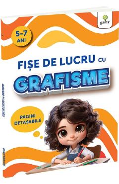 Fise de lucru cu grafisme 5-7 ani - GAMA