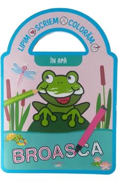 Lipim. Scriem. Coloram. In apa - LITERA