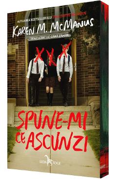 Spune-mi ce ascunzi - Karen M. McManus