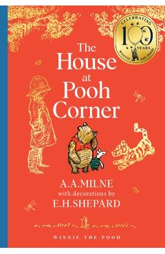 Winnie-the-Pooh: The House at Pooh Corner - A. A. Milne