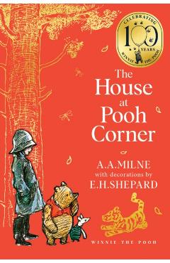 Winnie-the-Pooh: The House at Pooh Corner - A. A. Milne