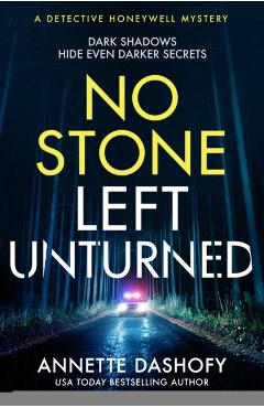 No Stone Left Unturned - Annette Dashofy