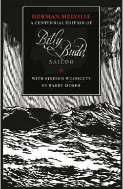 Billy Budd, Sailor (An Inside Narrative) - Herman Melville