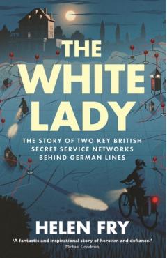 White Lady - Helen Fry