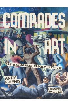 Comrades in Art - Andy Friend