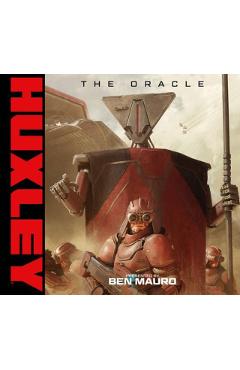 HUXLEY: The Oracle - Ben Mauro