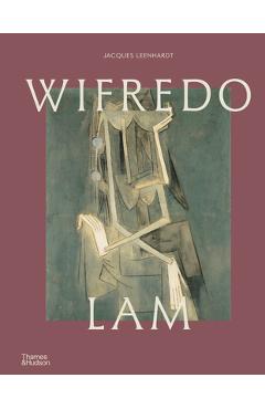 Wifredo Lam - Jacques Leenhardt