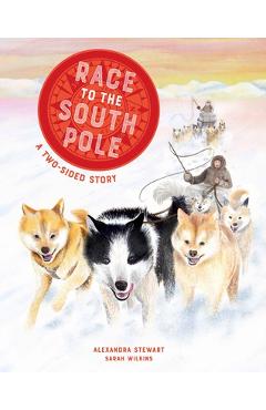 Race to the South Pole - Alexandra Stewart