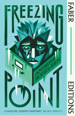 Freezing Point (Faber Editions) - Anders Bodelsen