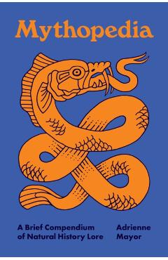 Mythopedia - Adrienne Mayor