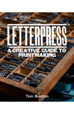 Letterpress - Tom Boulton