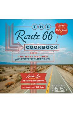 Route 66 Cookbook - Linda Ly