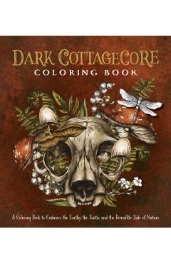 Dark Cottagecore Coloring Book -