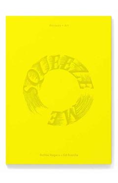 Squeeze Me - Ruthie|ruscha Rogers
