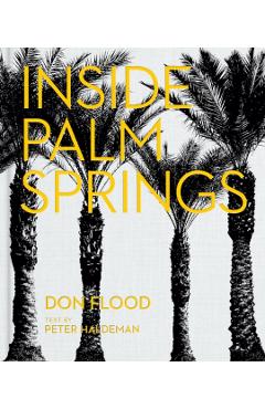 Inside Palm Springs -