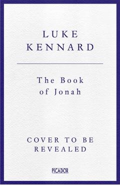 Book of Jonah - Luke Kennard