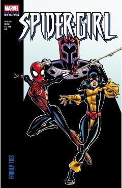 Spider-Girl Modern Era Epic Collection: Family Ties - Tom Defalco