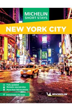 Michelin Travel Guides Short Stays: New York City -