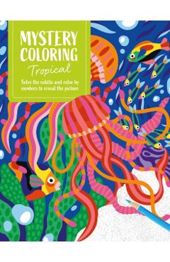 Mystery Coloring Tropical - David & Charles Publishing