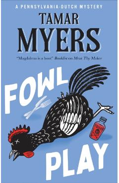 Fowl Play - Tamar Myers