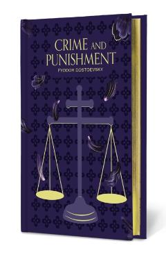 Crime and Punishment - Fyodor Dostoevsky