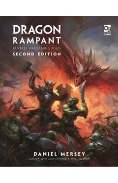Dragon Rampant: Second Edition - Daniel Mersey